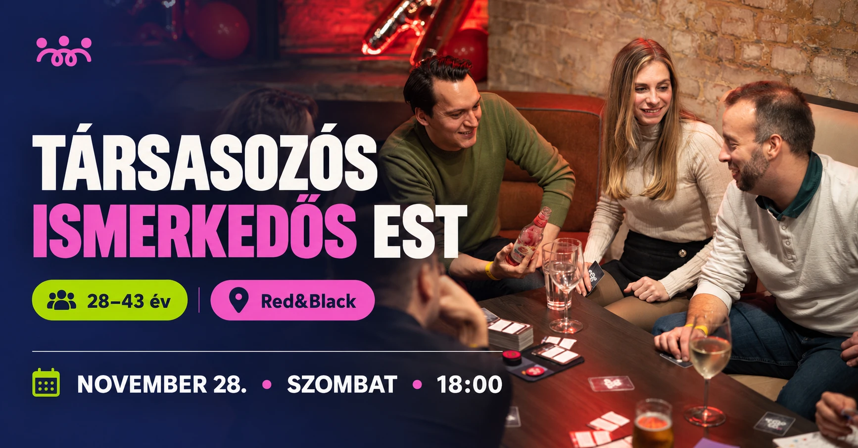 Just Vibe & Társasozós ismerkedős est | 28–43 év
